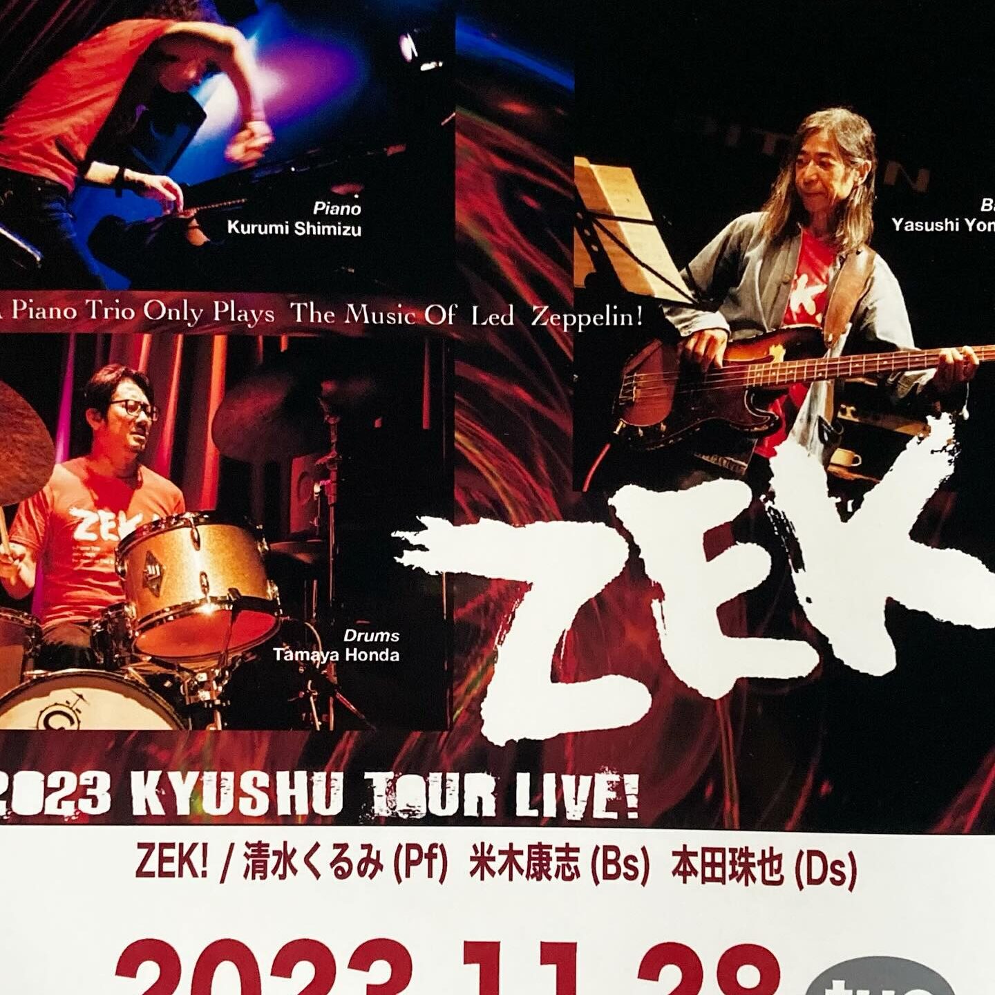 ZEK! 2023 KYUSHU TOUR LIVE!【2023年11月28日】- Music Live@鹿児島