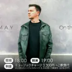 TOBY MAY – On the road 2025 鹿児島公演