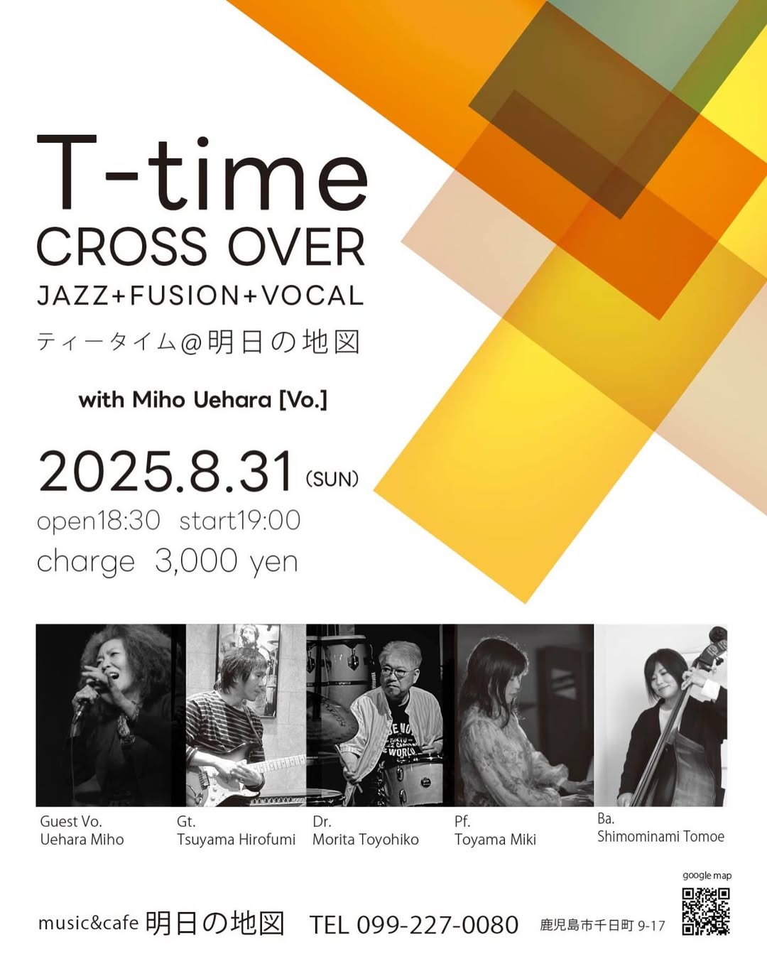 T-time with Miho Uehara(Vo)@明日の地図