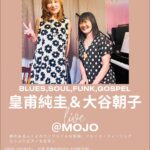 皇甫純圭(Vo) & 大谷朝子(Pf) live@MOJO