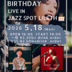 MAESTTRO IWATA BIRTHDAY LIVE IN JAZZ SPOT LILETH