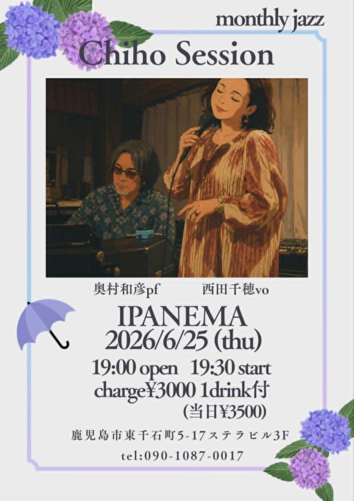 Poster for 'Chibo Session' monthly jazz event at IPANEMA, showing a female vocalist and a pianist with purple hydrangea border.