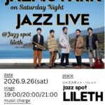 JAZNIC PARK on Saturday Night JAZZ LIVE