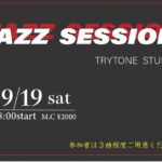 JAZZ SESSION@TRYTONE STUDIO